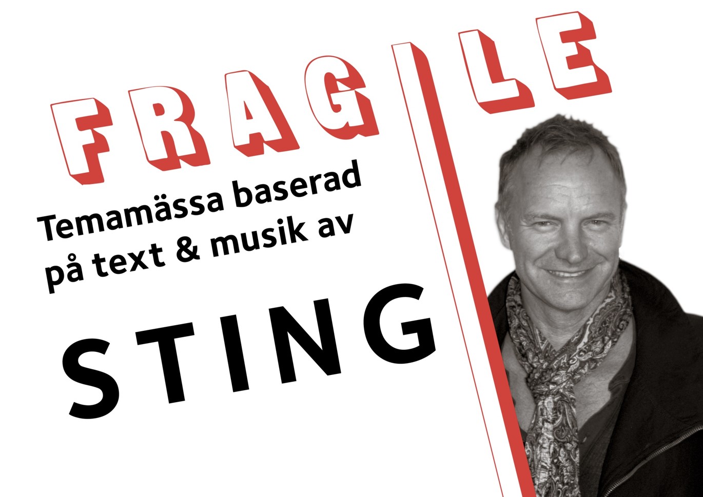 Fraglie. Information om konsert med en bild på Sting.